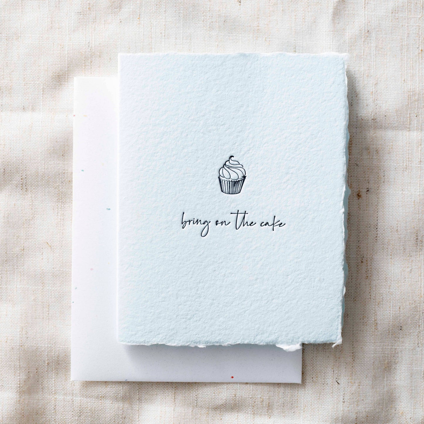 Bring on the cake | Birthday Friend Greeting Card
