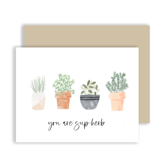 "You're Sup-herb" Greeting Card