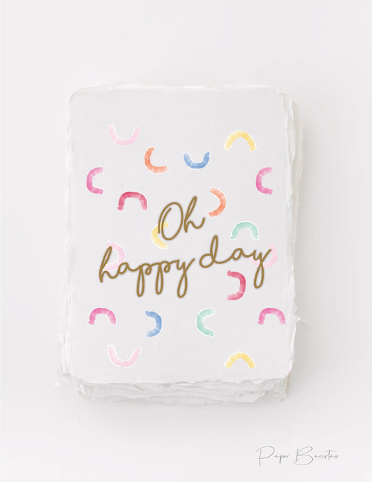 Oh Happy Day | Birthday Celebration Greeting Card