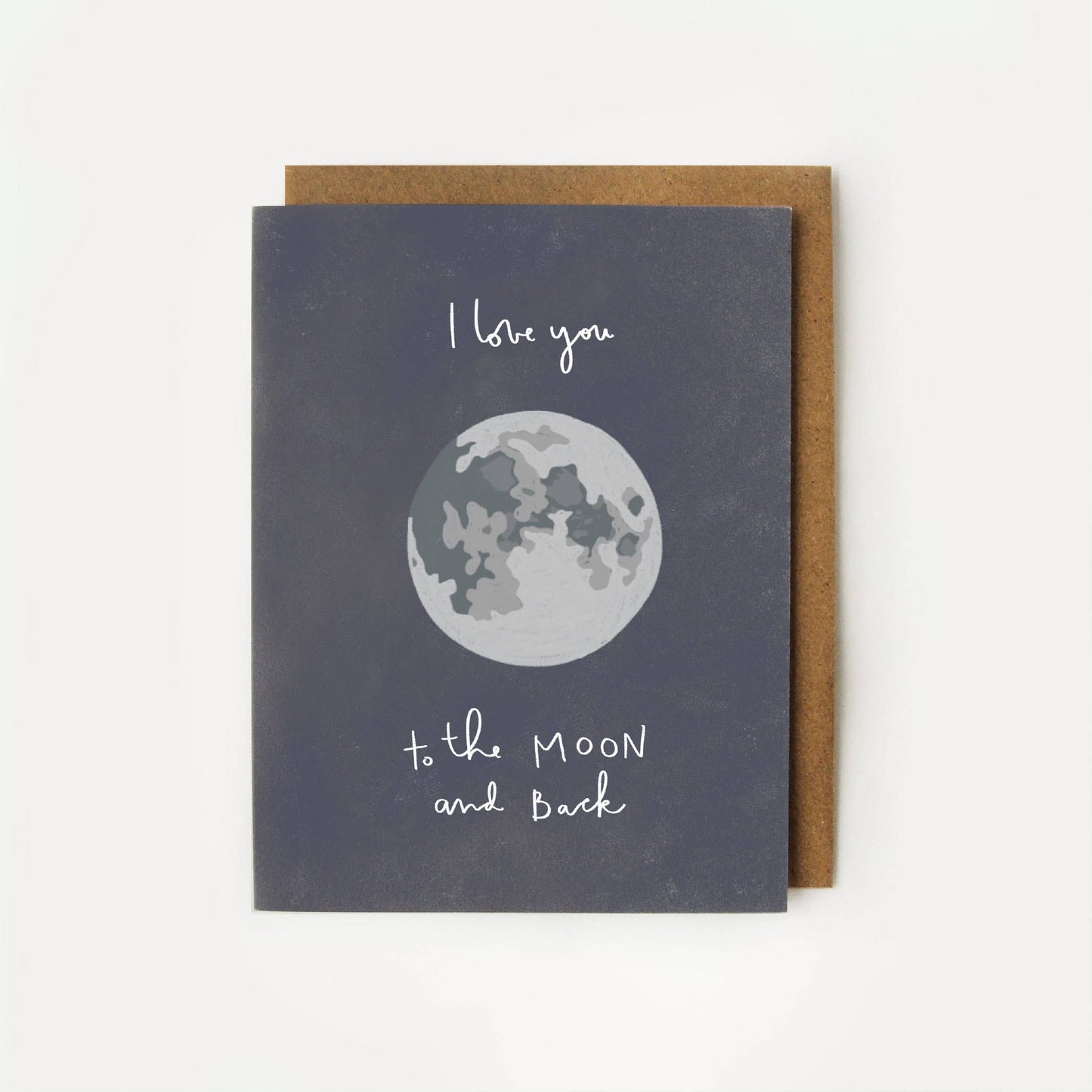 Love You to the Moon and Back - Full Moon Valentine's Card